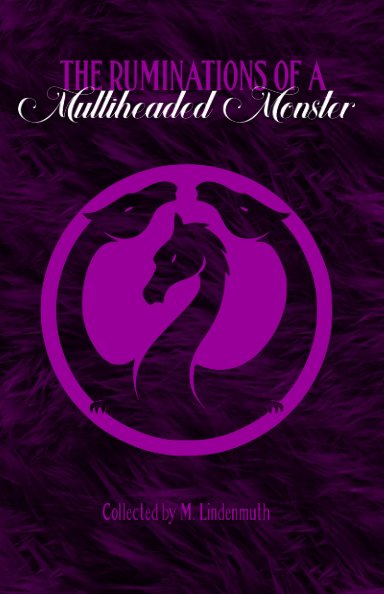 The Ruminations of a Multiheaded Monster cover art.